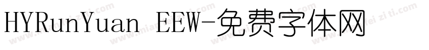 HYRunYuan EEW字体转换